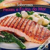 Capa do artigo Receitas Saborosas - Peixes e Frutos do Mar