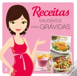 Capa do artigo Receitas Saudáveis Para Grávidas