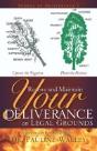 Receive And Maintain Your Deliverance On Legal Grounds - Preview