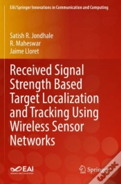 Capa do artigo Received Signal Strength Based Target Localization And Tracking Using Wireless Sensor Networks