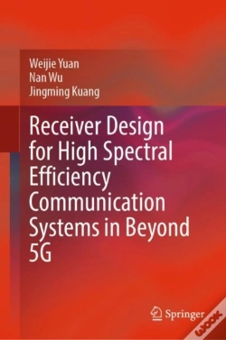 Capa do artigo Receiver Design For High Spectral Efficiency Communication Systems In Beyond 5g