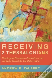 Receiving 2 Thessalonians
