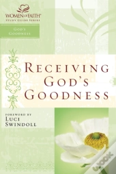Receiving God'S Goodness