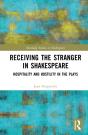 Receiving The Stranger In Shakespeare - Preview