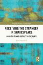 Receiving The Stranger In Shakespeare - Preview