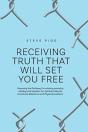 Receiving Truth That Will Set You Free - Preview