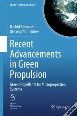 Capa do artigo Recent Advancements In Green Propulsion