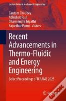 Recent Advancements In Thermo-Fluidic And Energy Engineering