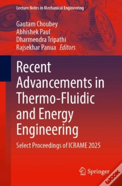 Capa do artigo Recent Advancements In Thermo-Fluidic And Energy Engineering