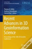 Recent Advances In 3d Geoinformation Science