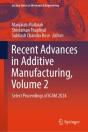 Recent Advances In Additive Manufacturing, Volume 2 - Preview