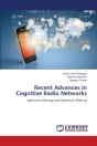 Recent Advances In Cognitive Radio Networks - Preview