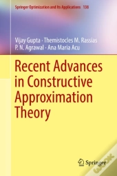 Recent Advances In Constructive Approximation Theory