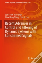 Capa do artigo Recent Advances In Control And Filtering Of Dynamic Systems With Constrained Signals