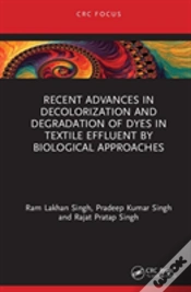 Capa do artigo Recent Advances In Decolorization And Degradation Of Dyes In Textile Effluent By Biological Approaches