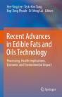 Recent Advances In Edible Fats And Oils Technology - Preview