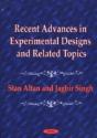Recent Advances In Experimental Designs & Related Topics - Preview