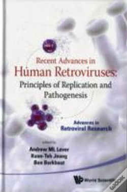 Capa do artigo Recent Advances In Human Retroviruses: Principles Of Replication And Pathogenesis - Advances In Retroviral Research