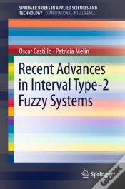Capa do artigo Recent Advances In Interval Type-2 Fuzzy Systems