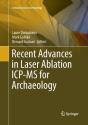 Recent Advances In Laser Ablation Icp-Ms For Archaeology - Preview