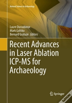 Capa do artigo Recent Advances In Laser Ablation Icp-Ms For Archaeology