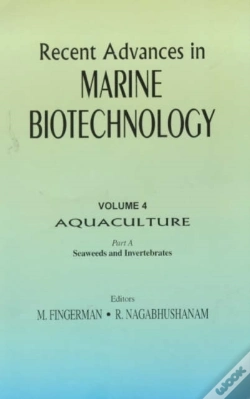 Capa do artigo Recent Advances In Marine Biotechnology, Vol. 4: Aquaculture: Part A: