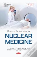 Recent Advances In Nuclear Medicine