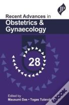 Recent Advances In Obstetrics & Gynaecology - 28
