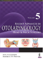 Recent Advances In Otolaryngology Head & Neck Surgery Vol 5 - Preview