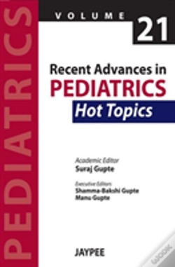 Capa do artigo Recent Advances In Pediatrics - 21 - Hot Topics