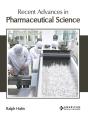 Recent Advances In Pharmaceutical Scienc - Preview