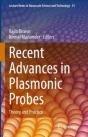 Recent Advances In Plasmonic Probes - Preview