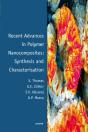 Recent Advances In Polymer Nanocomposites: Synthesis And Characterisation - Preview