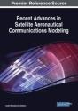 Recent Advances In Satellite Aeronautical Communications Modeling - Preview