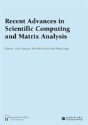 Recent Advances In Scientific Computing And Matrix Analysis - Preview