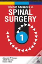 Recent Advances In Spinal Surgery