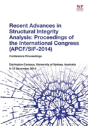 Recent Advances In Structural Integrity Analysis - Proceedings Of The International Congress (Apcf/Sif-2014) - Preview