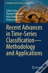 Recent Advances In Time-Series Classification-Methodology And Applications
