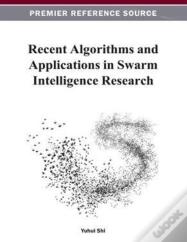 Recent Algorithms And Applications In Swarm Intelligence Research