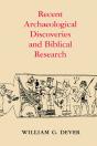 Recent Archaeological Discoveries And Biblical Research - Preview