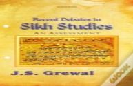 Recent Debates In Sikh Studies