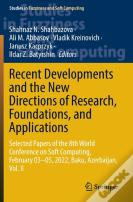 Recent Developments And The New Directions Of Research, Foundations, And Applications