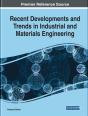 Recent Developments And Trends In Industrial And Materials Engineering - Preview
