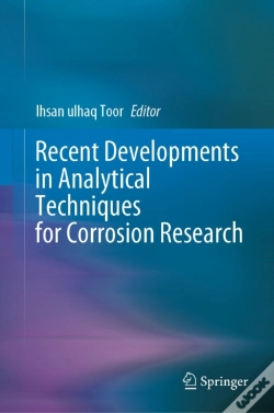Capa do artigo Recent Developments In Analytical Techniques For Corrosion Research