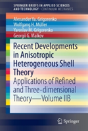 Recent Developments In Anisotropic Heterogeneous Shell Theory - Preview