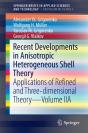 Recent Developments In Anisotropic Heterogeneous Shell Theory - Preview