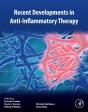 Recent Developments In Anti-Inflammatory Therapy - Preview
