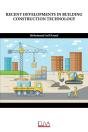 Recent Developments In Building Construc - Preview