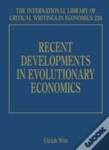 Recent Developments In Evolutionary Economics
