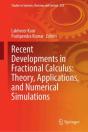 Recent Developments In Fractional Calculus: Theory, Applications, And Numerical Simulations - Preview